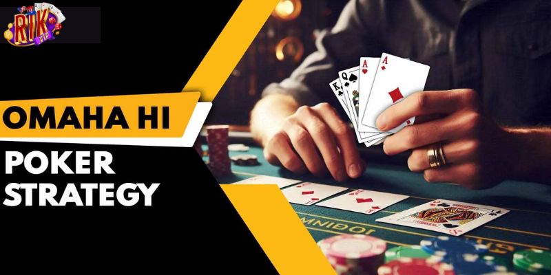 Hướng dẫn chơi Omaha poker
